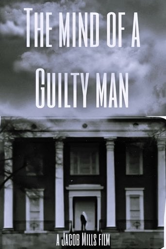 The Mind of a Guilty Man